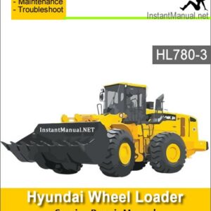 Hyundai Wheel Loader HL780-3 Service Repair Manual