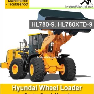 Hyundai Wheel Loader HL780-9 HL780XTD-9 Service Repair Manual