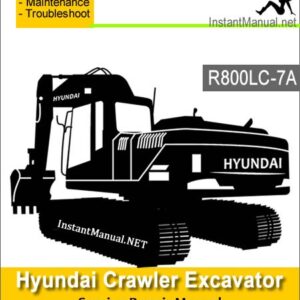 Hyundai Crawler Excavator R800LC-7A Service Repair Manual