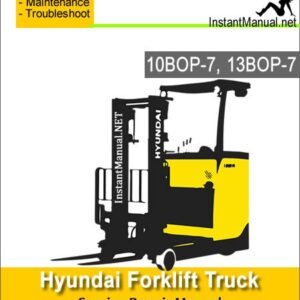Hyundai Forklift Truck 10BOP-7 13BOP-7 Service Repair Manual