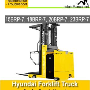 Hyundai Forklift Truck 15BRP-7 18BRP-7 20BRP-7 23BRP-7 Service Repair Manual