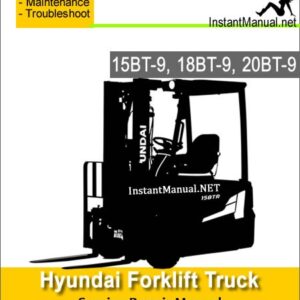 Hyundai Forklift Truck 15BT-9 18BT-9 20BT-9 Service Repair Manual