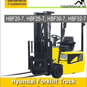 Hyundai Forklift Truck HBF20-7 HBF25-7 HBF30-7 HBF32-7 Service Repair Manual