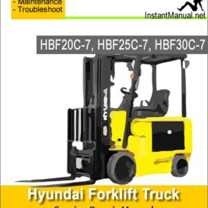 Hyundai Forklift Truck HBF20C-7 HBF25C-7 HBF30C-7 Service Repair Manual