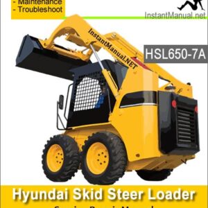 Hyundai Skid Steer Loader HSL650-7A Service Repair Manual