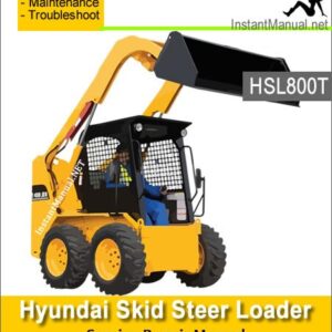Hyundai Skid Steer Loader HSL800T Service Repair Manual