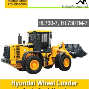 Hyundai Wheel Loader HL730-7 HL730TM-7 Service Repair Manual