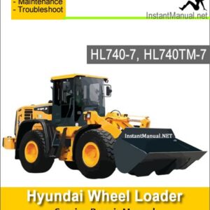 Hyundai Wheel Loader HL740-7 HL740TM-7 Service Repair Manual