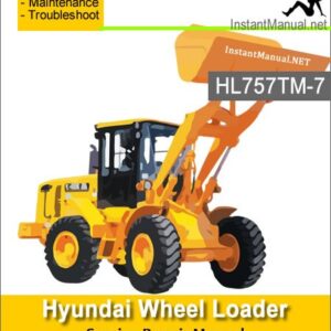 Hyundai Wheel Loader HL757TM-7 Service Repair Manual
