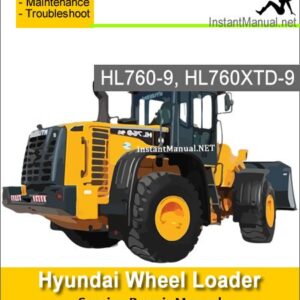 Hyundai Wheel Loader HL760-9 HL760XTD-9 Service Repair Manual