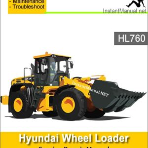 Hyundai Wheel Loader HL760 Service Repair Manual 1302-Up