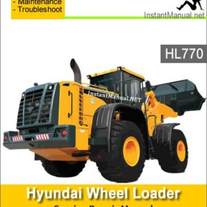 Hyundai Wheel Loader HL770 Service Repair Manual 1171-Up