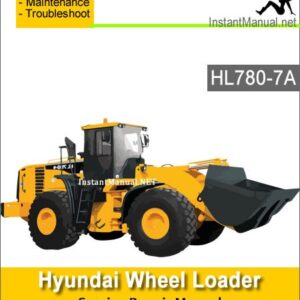 Hyundai Wheel Loader HL780-7A Service Repair Manual