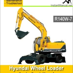 Hyundai Wheel Excavator R140W-7 Service Repair Manual