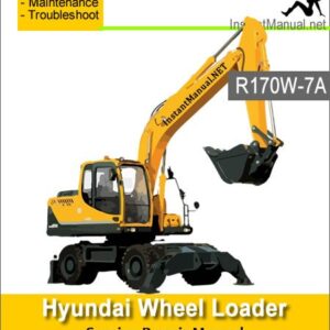 Hyundai Wheel Excavator R170W-7A Service Repair Manual
