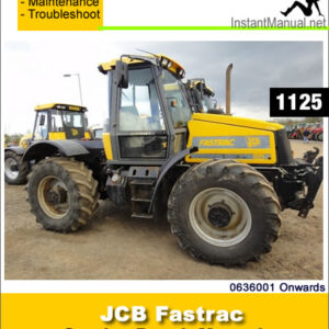 JCB 1125 Fastrac Service Repair Manual SN 0636001 Onwards