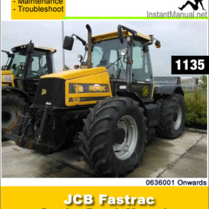 JCB 1135 Fastrac Service Repair Manual SN 0636001 Onwards