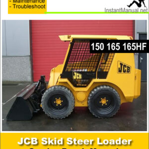 JCB Robot 150 165 165HF Skid Steer Loader Service Repair Manual