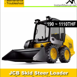 JCB 190 190HF 190T 190THF 1110 1110HF 1110T 1110THF Skid Steer Loader Service Manual