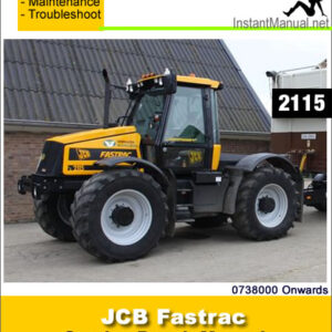 JCB 2115 Fastrac Service Repair Manual SN 0738000 Onwards
