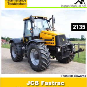 JCB 2135 Fastrac Service Repair Manual SN 0738000 Onwards