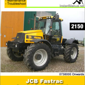 JCB 2150 Fastrac Service Repair Manual SN 0738000 Onwards
