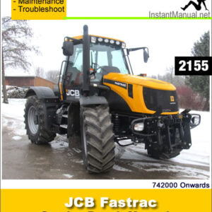 JCB 2155 Fastrac Service Repair Manual SN 742000 Onwards