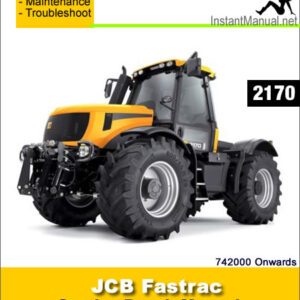 JCB 2170 Fastrac Service Repair Manual SN 742000 Onwards