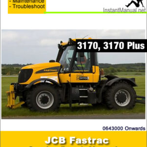 JCB 3170 Plus Fastrac Service Repair Manual SN 0643000 Onwards