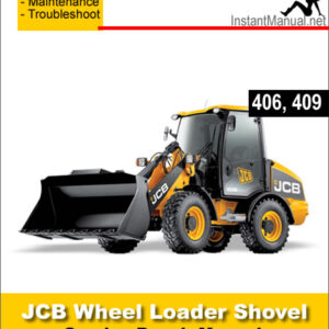 JCB 406 409 Wheel Loader Shovel Service Repair Manual