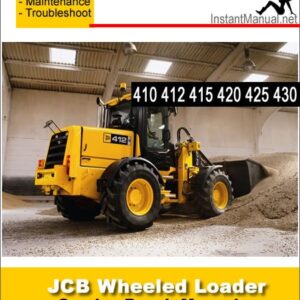 JCB 410 412 415 420 425 430 Wheel Loader Shovel Service Repair Manual