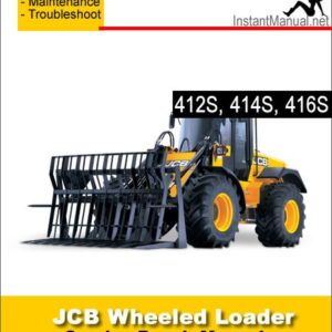 JCB 412S 414S 416S Wheel Loader Shovel Service Repair Manual