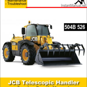 JCB 504B 526 Telescopic Handler Service Repair Manual