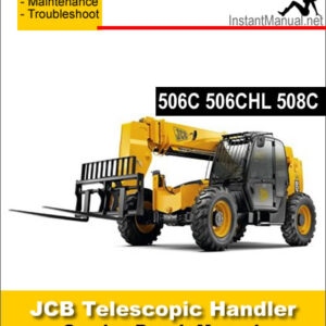 JCB 506C 506CHL 508C Telescopic Handler Service Repair Manual