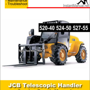 JCB 520-40 524-50 527-55 Telescopic Handler Service Repair Manual