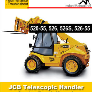 JCB 520-55 526 526S 526-55 Telescopic Handler Service Repair Manual