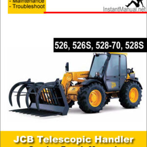 JCB 526 526S 528-70 528S Telescopic Handler Service Repair Manual