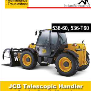 JCB 536-60 536-T60 Telescopic Handler Service Repair Manual