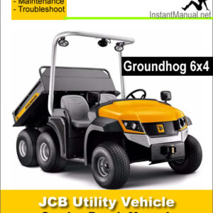 JCB 6x4 Groundhog Utility Vehicle Service Repair Manual