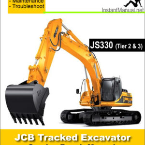 JCB JS330 Tier 2 & 3 Auto Tracked Excavator Service Repair Manual