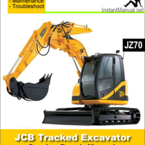 JCB JZ70 Tracked Excavator Service Repair Manual