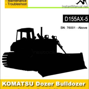 Komatsu D155AX-5 Bulldozer Service Repair Manual SN 76001-Up