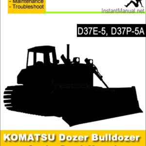 Komatsu D37E-5 D37P-5A Bulldozer Service Repair Manual SN 3001-3730