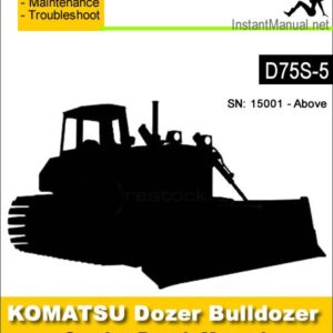 Komatsu D75S-5 Bulldozer Service Repair Manual SN 15001-Up