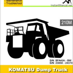 Komatsu 210M Dump Truck Service Repair Manual SN BFA40A-23858