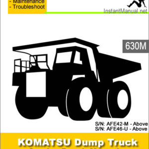 Komatsu 630E Dump Truck Service Repair Manual SN AFE42M-AFE46U