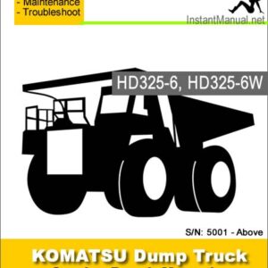Komatsu HD325-6 HD325-6W Dump Truck Service Repair Manual SN 5001-Above