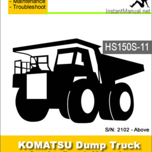 Komatsu HS150S-11 Dump Truck Service Repair Manual SN 2102-Above