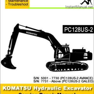 Komatsu PC128US-2 (AVANCE, GALEO) Hydraulic Excavator Service Repair Manual SN 5001-7731