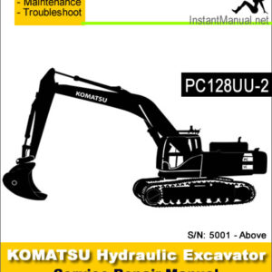 Komatsu PC128UU-2 Hydraulic Excavator Service Repair Manual SN 5001-Up